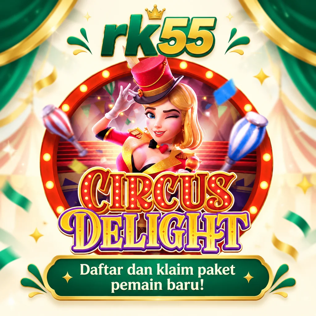 rk55 · Circus Delight